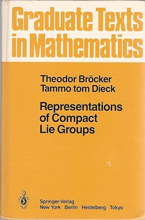 Imagen del vendedor de Representations of Compact Lie Groups (Graduate Texts in Mathematics Series) a la venta por Dorley House Books, Inc.