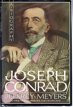 Seller image for Joseph Conrad: A Biography for sale by Dorley House Books, Inc.