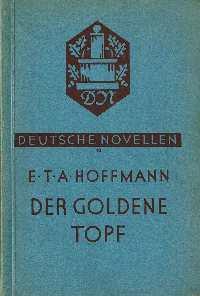 Der goldene Topf : Deutsche Novellen