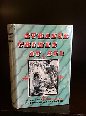 Imagen del vendedor de STRANGE CRIMES AT SEA a la venta por Kubik Fine Books Ltd., ABAA