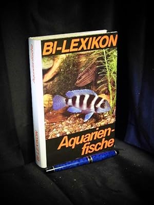 BI-Lexikon Aquarienfische - mit zahlreichen Textabbildungen und 32 Farbtafeln -