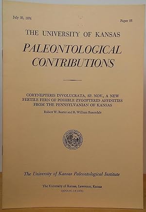 Image du vendeur pour Corynepteris Involucrata, Sp. Nov., A New Fertile Fern of Possible Zygopterid Affinities from the Pennsylvanian of Kansas (The University of Kansas Paleontological Contributions - Paper 85; July 30, 1976) mis en vente par Stephen Peterson, Bookseller