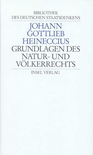 Immagine del venditore per Grundlagen des Naturrechts und Vlkerrechts : Hrsg. v. Christoph Bergfeld venduto da AHA-BUCH GmbH