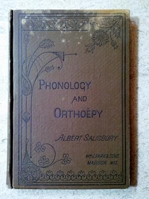 Bild des Verk�ufers f�r Phonology and Orthoepy: An Elementary Treatise on Pronunciation for the Use of Teachers and Schools zum Verkauf von P Peterson Bookseller