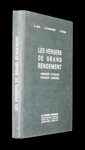 Seller image for Les vergers de grand rendement (pommer - poirier - prunier - cerisier) for sale by Abraxas-libris