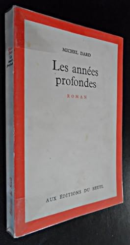 Seller image for Les annes profondes for sale by Abraxas-libris