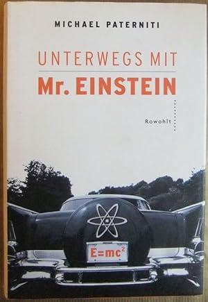 Seller image for Unterwegs mit Mr. Einstein. Dt. von Hainer Kober for sale by Antiquariat Blschke