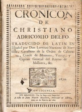 Imagen del vendedor de CRONICON DE CHRISTIANO ADRICOMIO DELFO a la venta por Palabras & Cosas