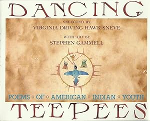 Seller image for Dancing Teepees: Poems of American Indian Youth for sale by The Book Junction