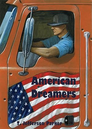 American Dreamers (LIMITED NUMBERED SIGNED ED.-- SIGNED X 3 (BRAND NEW UNREAD PRISTINE COPY)