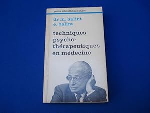 Techniques psycho-thérapeutiques en médecine