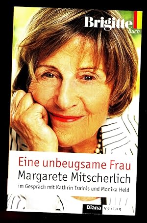 Eine unbeugsame Frau., Margarete Mitscherlich im Gespräch mit Kathrin Tsainis und Monika Held,