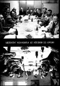 Imagen del vendedor de Artists' Sessions at Studio 35. a la venta por Wittenborn Art Books