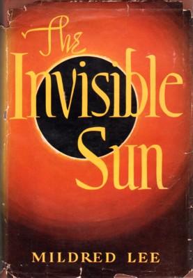 Bild des Verkufers fr The Invisible Sun zum Verkauf von Reflection Publications