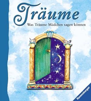 Seller image for Trume : was Trume Mdchen sagen knnen. Ill.: Penny Lovelock. bers.: Gina Beitscher. for sale by Kepler-Buchversand Huong Bach