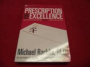 Prescription for Excellence