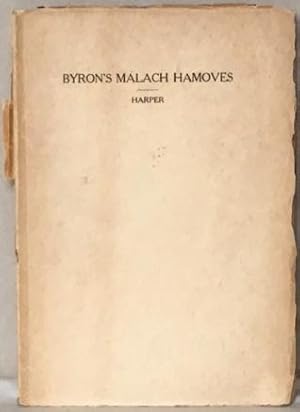 Imagen del vendedor de BYRON'S MALACH HAMOVES. Written for the seventeenth Year Book of the Bibliophile Society. a la venta por Alex Alec-Smith ABA ILAB PBFA