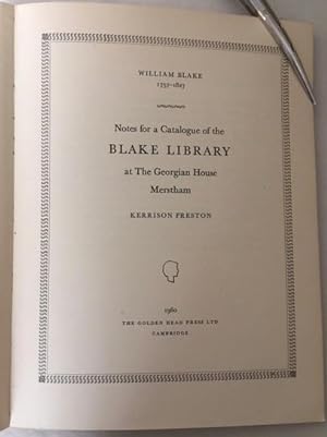 Bild des Verkufers fr NOTES FOR A CATALOGUE OF THE BLAKE LIBRARY at The Georgian House Merstham. William Blake 1757 - 1827. zum Verkauf von Alex Alec-Smith ABA ILAB PBFA
