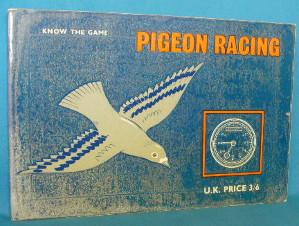 Imagen del vendedor de Pigeon Racing (Know the Game series) a la venta por Alhambra Books
