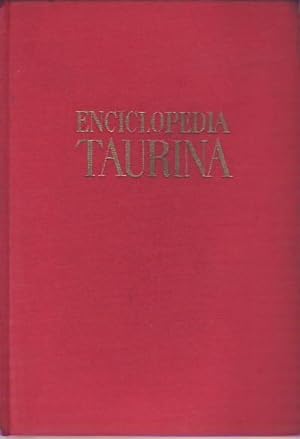 Bild des Verkufers fr ENCICLOPEDIA TAURINA zum Verkauf von Librera Torren de Rueda