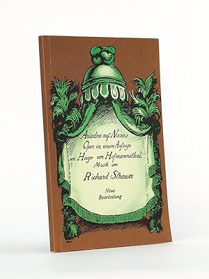 Bild des Verkufers fr Ariadne auf Naxos. Oper in einem Aufzg nebst einem Vorspiel von Hugo von Hofmannsthal. Musik von Richard Strauss [ copy signed by Elisabeth Connell and misc. ] zum Verkauf von Librairie du Cardinal