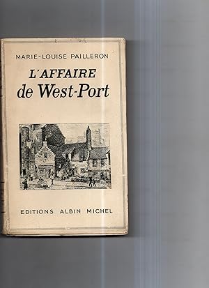 L'AFFAIRE DE WEST PORT.