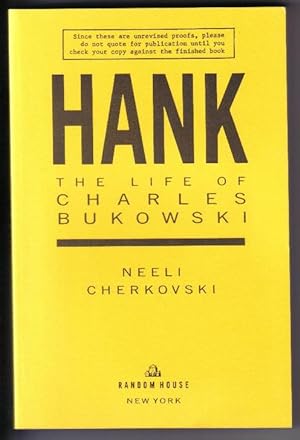 Bild des Verkufers fr Hank. The Life of Charles Bukowski zum Verkauf von Scene of the Crime, ABAC, IOBA
