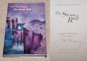 Imagen del vendedor de THE STONE RAFT - Rare Fine Copy of The First American Edition/First Printing: Signed by Jose Saramago - SIGNED ON THE TITLE PAGE a la venta por ModernRare