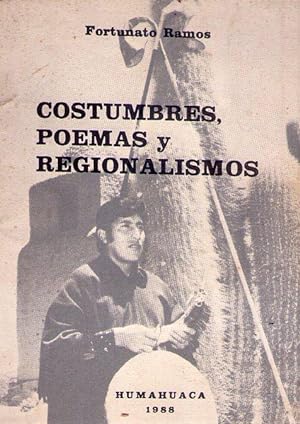 Imagen del vendedor de COSTUMBRES, POEMAS Y REGIONALISMOS a la venta por Buenos Aires Libros