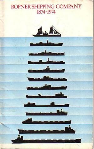 Seller image for THE ROPNER FLEET, 1874-1974 for sale by Jean-Louis Boglio Maritime Books