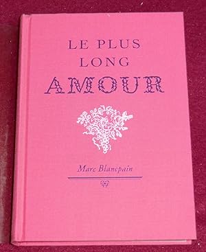 Seller image for LE PLUS LONG AMOUR for sale by LE BOUQUINISTE