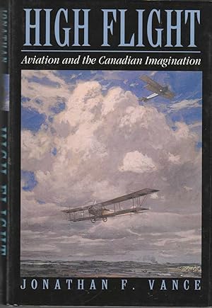 Seller image for High Flight Aviation and the Canadian Imagination for sale by Riverwash Books (IOBA)