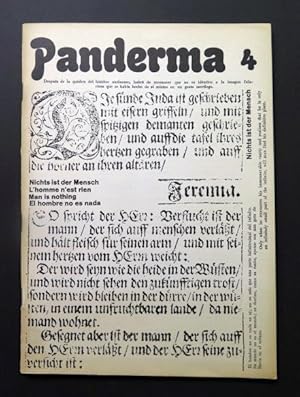 PANDERMA 4. Nichts ist der Mensch / L'homme n'est rien / Man is nothing / El hombre no es nada.