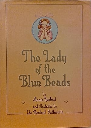 The Lady of the Blue Beads.