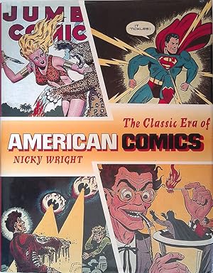 The Classic Era of American Comics