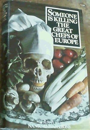 Bild des Verkufers fr Someone Is Killing the Great Chefs of Europe zum Verkauf von Chapter 1