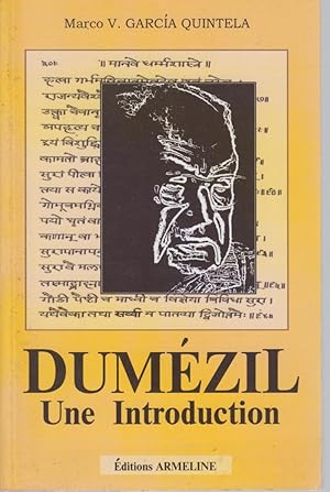 Imagen del vendedor de DUMEZIL - Une introduction. Suivi de l'Affaire Dumzil a la venta por CANO