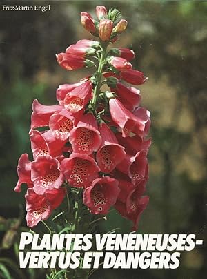 Image du vendeur pour Plantes vnneuses. Vertus et dangers. mis en vente par Eratoclio