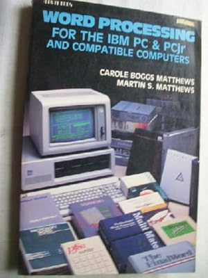 Seller image for WORD PROCESSING FOR THE IBM PC & PCJR AND COMPATIBLE COMPUTERS for sale by Librera Maestro Gozalbo