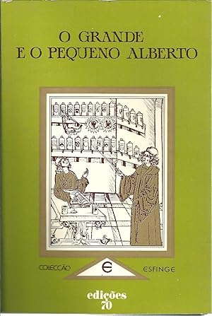 O GRANDE E O PEQUENO ALBERTO: Os segredos da Magia Naturale Cabalística