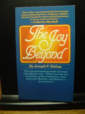 Seller image for THE JOY BEYOND for sale by The Book Abyss