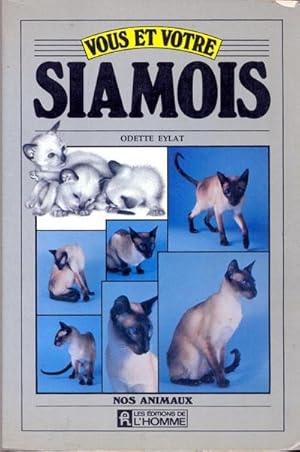 Vous et votre Siamois