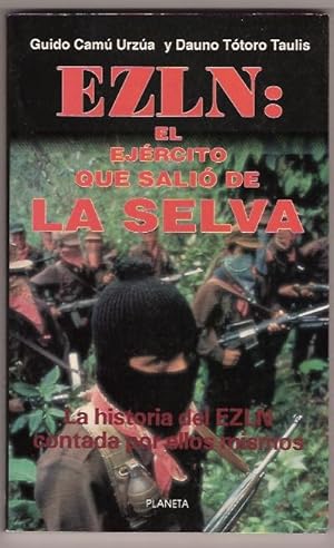 Bild des Verkufers fr EZLN: EL EJERCITO QUE SALIO DE LA SSELVA zum Verkauf von Oscar Diaz