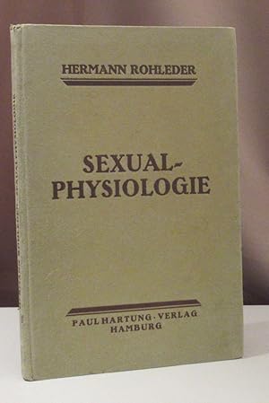 Bild des Verkufers fr Sexualphysiologie. zum Verkauf von Dieter Eckert