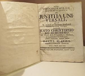 Theologiae moralis disputatio quinta. De justitia universalis. Rostock, Weppling 1690. Kl.-4to. 2...