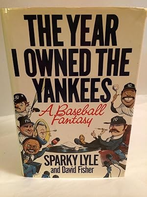 Immagine del venditore per The Year I Owned the Yankees venduto da Needham Book Finders