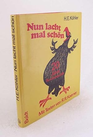 Imagen del vendedor de Nun lacht mal schn : Zwanzig Jahre Bundesrepublik Deutschland in der Welt / Hanns Erich Khler ; Ralf Richard Koerner a la venta por Versandantiquariat Buchegger