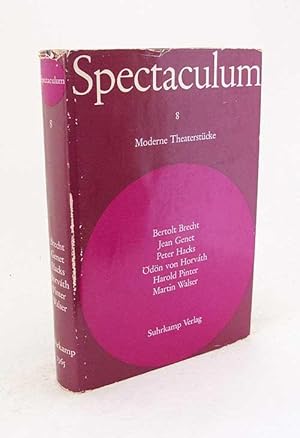 Imagen del vendedor de Spectaculum VIII : Sechs moderne Theaterstcke / Brecht - Genet - Hacks - Horvath - Pinter - Walser a la venta por Versandantiquariat Buchegger