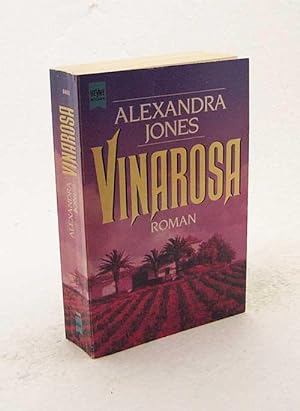 Seller image for Vinarosa : Roman / Alexandra Jones. [Aus dem Engl. bers. von Helmut Gertberger] for sale by Versandantiquariat Buchegger