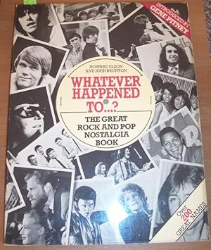 Seller image for Whatever Happened to.? The Great Rock and Pop Nostalgia Book for sale by Reading Habit